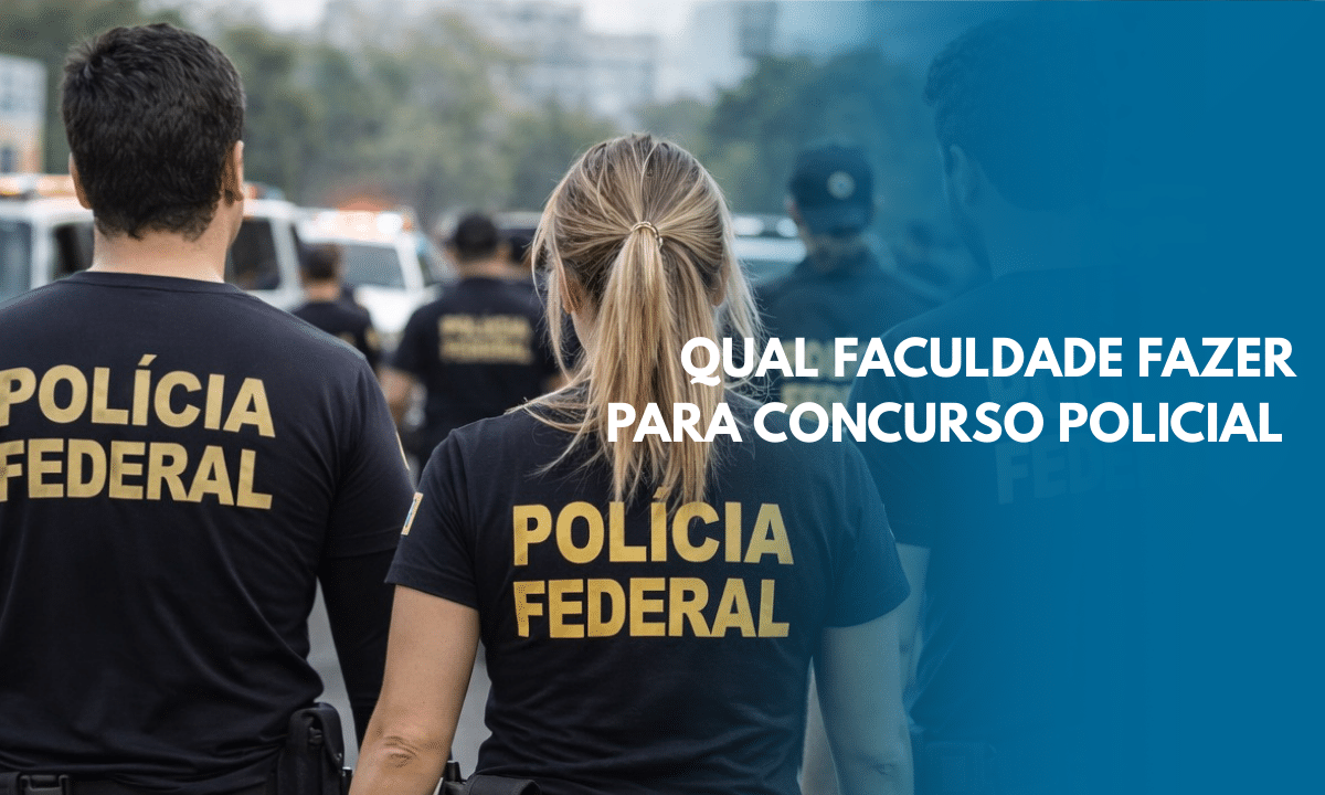Qual Faculdade Fazer Para Concurso Policial Em 2026? — UFEM Educacional