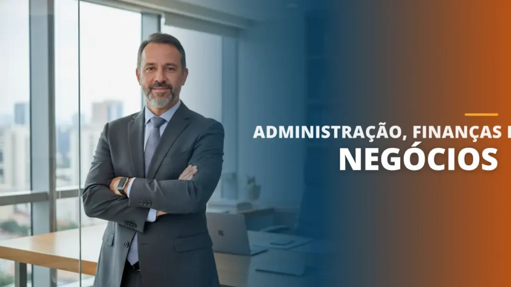 Administração, Finanças e Negócios
