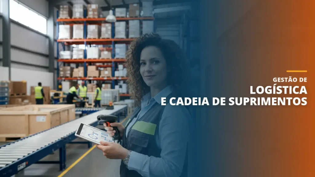 Gestão de Logística e Cadeia de Suprimentos