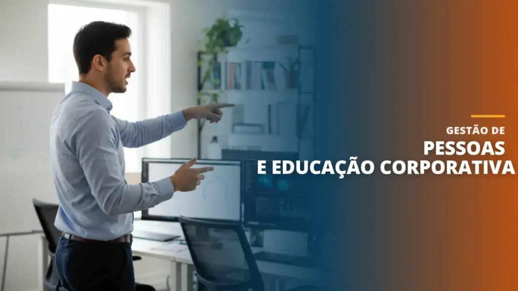 Gestão de Pessoas e Educação Corporativa