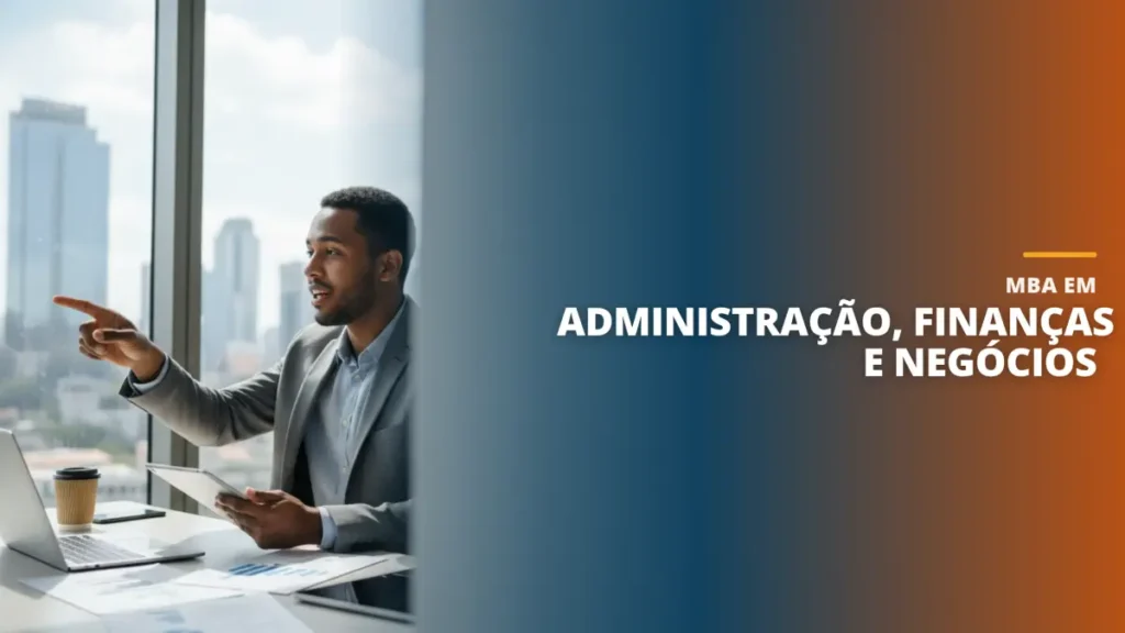 MBA em Administração, Finanças e Negócios