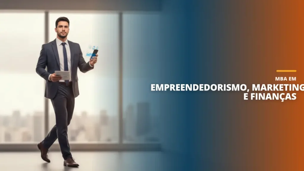 MBA em Empreendedorismo, Marketing e Finanças