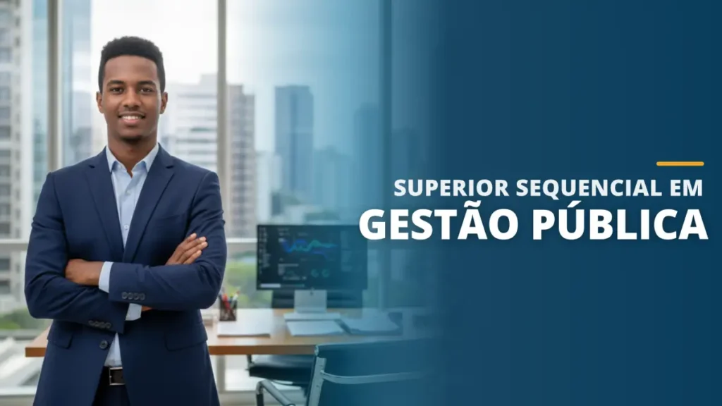Superior Sequencial em Gestão Pública
