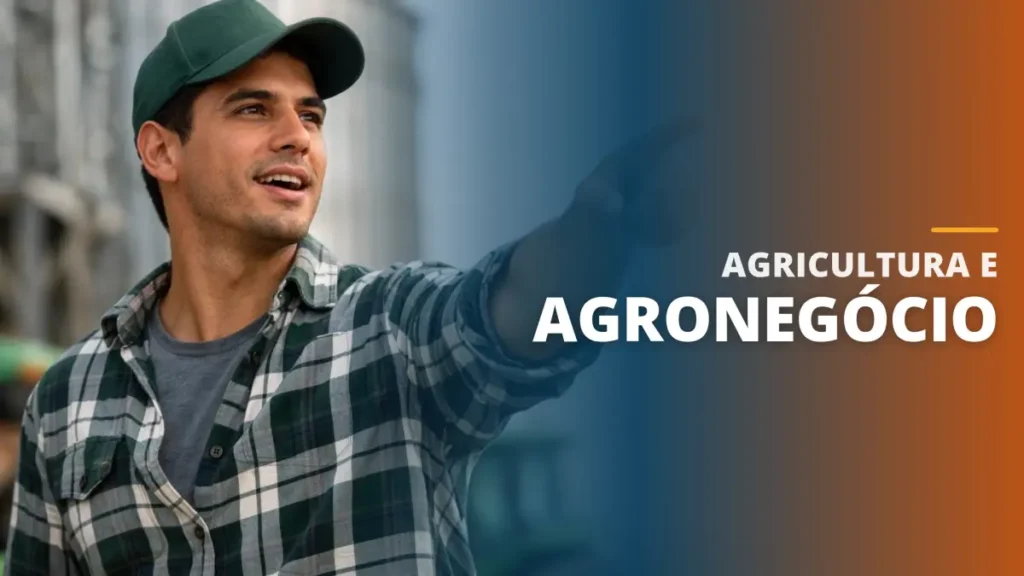 Agricultura e Agronegócio