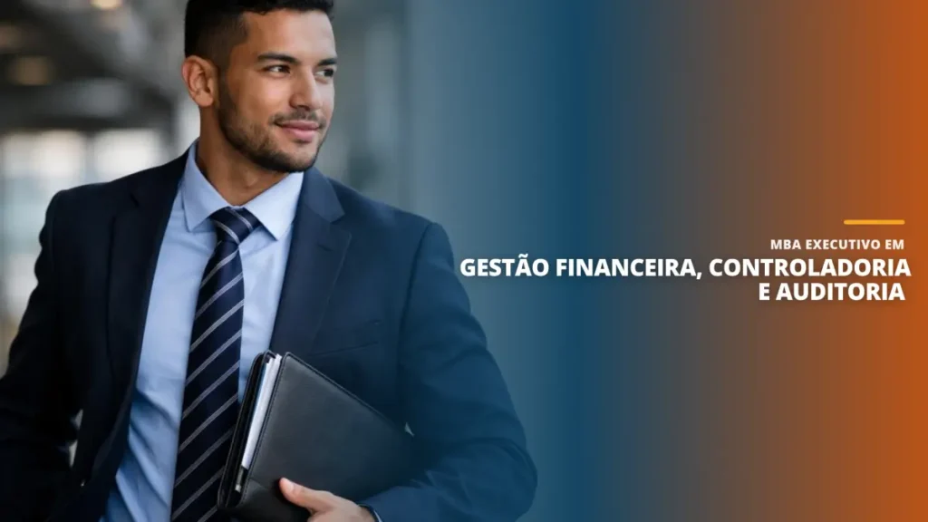 MBA Executivo em Gestão Financeira, Controladoria e Auditoria