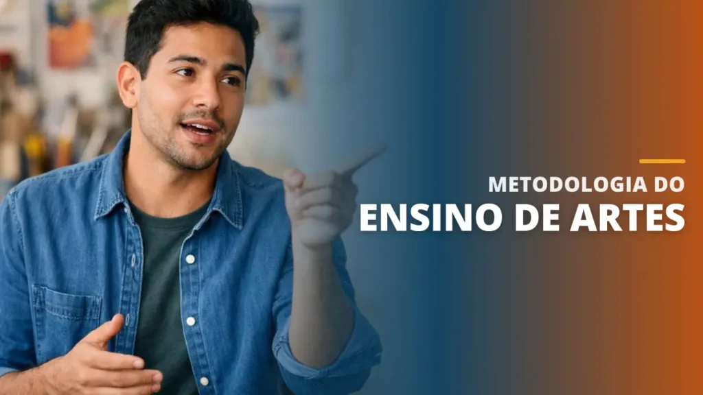 Metodologia do Ensino de Artes