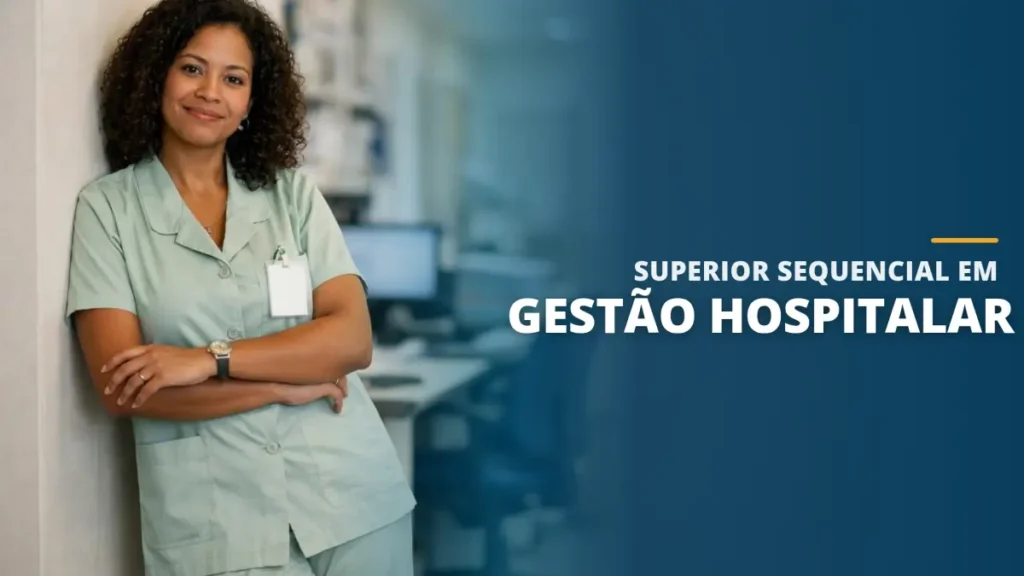 Superior Sequencial em Gestão Hospitalar