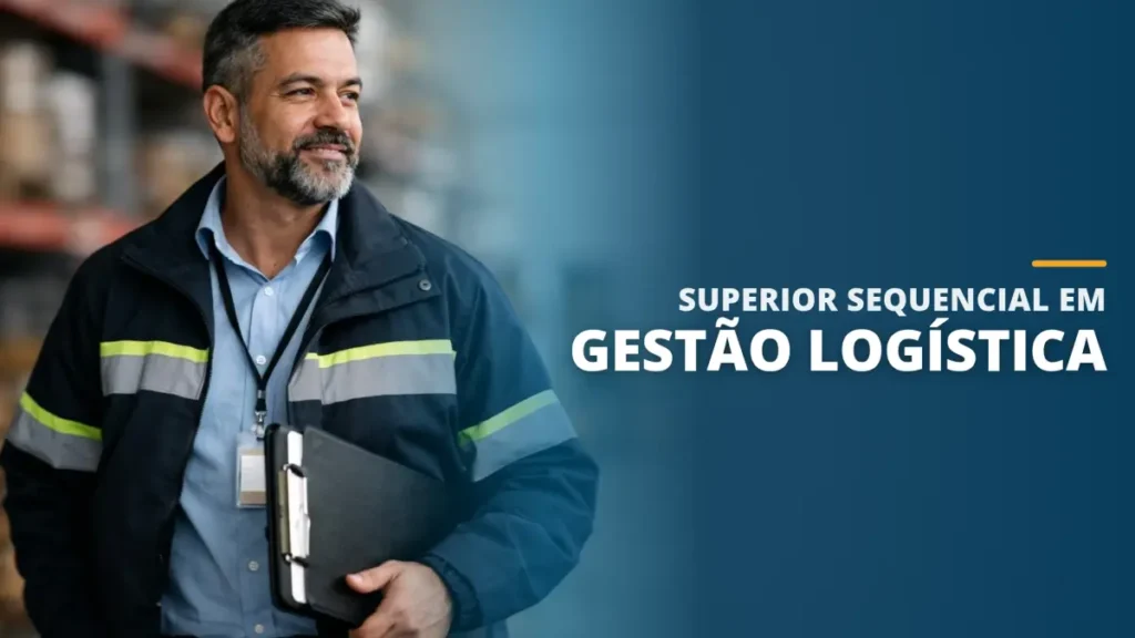 Superior Sequencial em Gestão Logística
