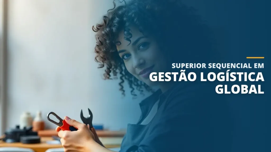 Superior Sequencial em Gestão Logística Global