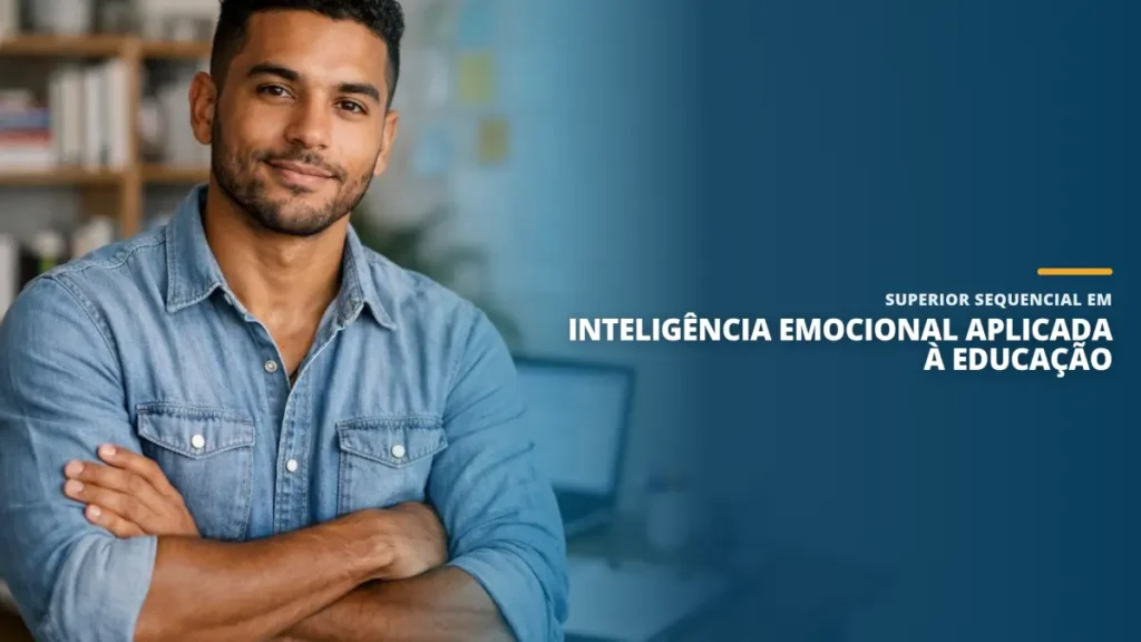 Superior Sequencial em Inteligência Emocional Aplicada à Educação