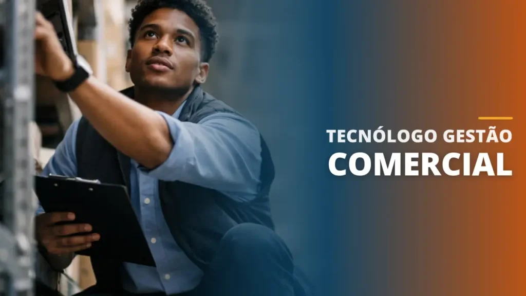 Tecnólogo Gestão Comercial