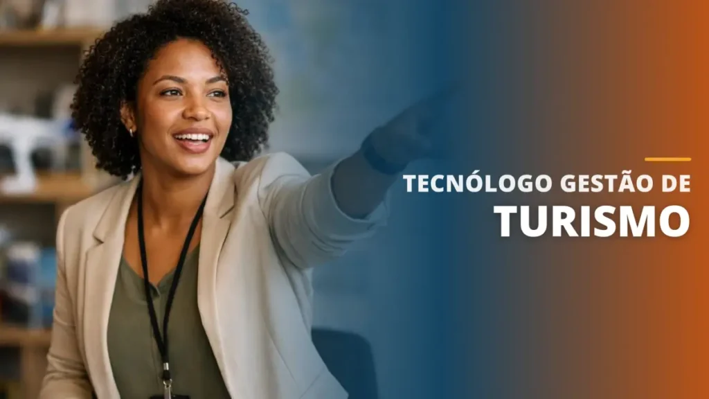 Tecnólogo Gestão de Turismo