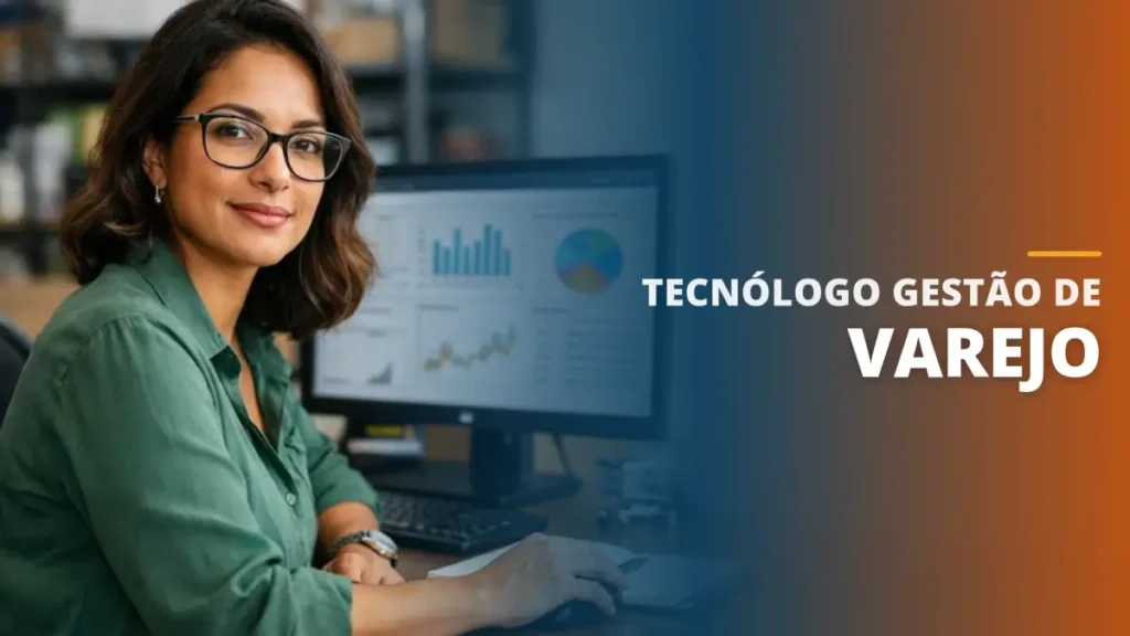 Tecnólogo Gestão de Varejo