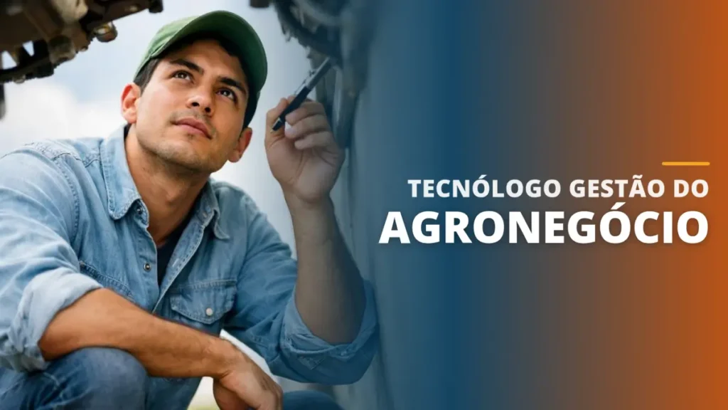 Tecnólogo Gestão do Agronegócio