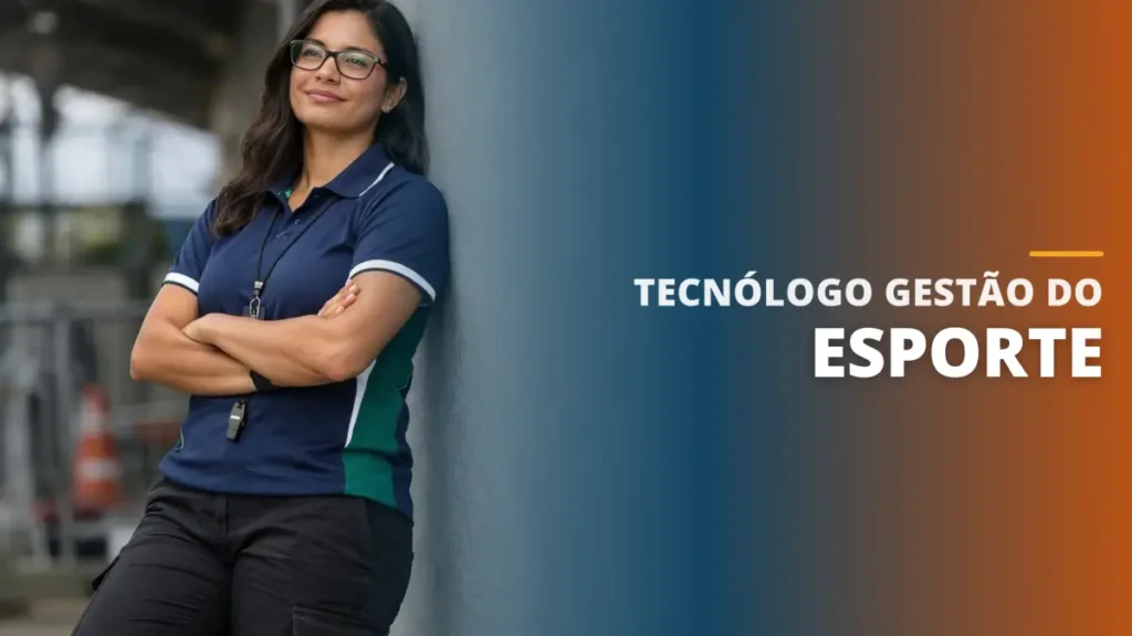 Tecnólogo Gestão do Esporte