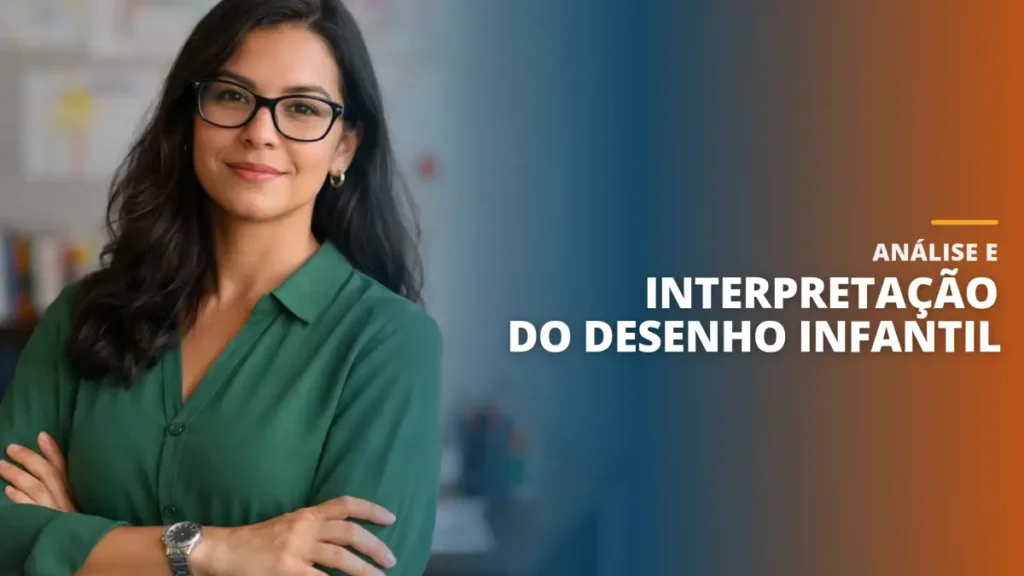 Análise e Interpretação do Desenho Infantil