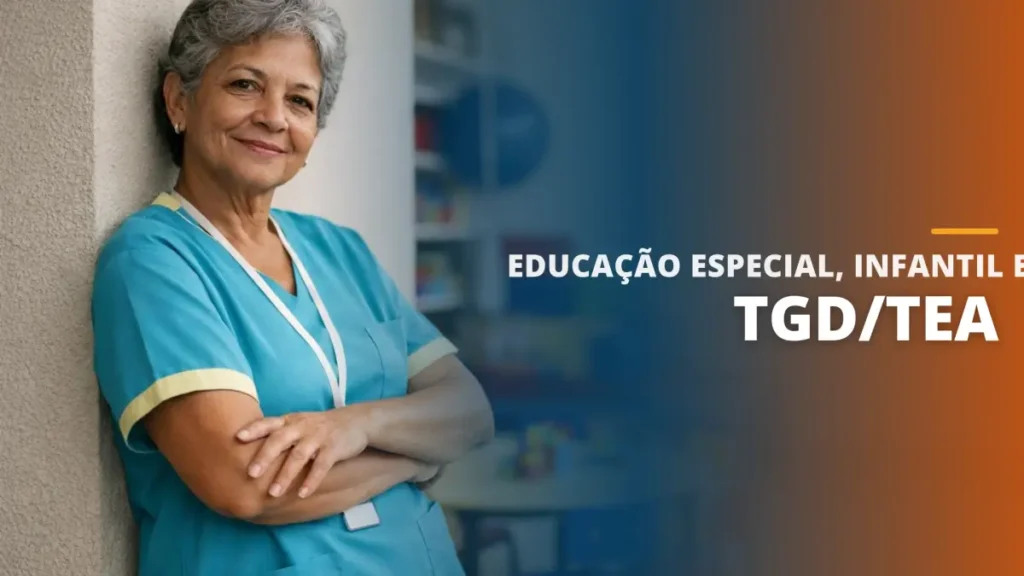 Educação Especial, Infantil e Tgd/tea