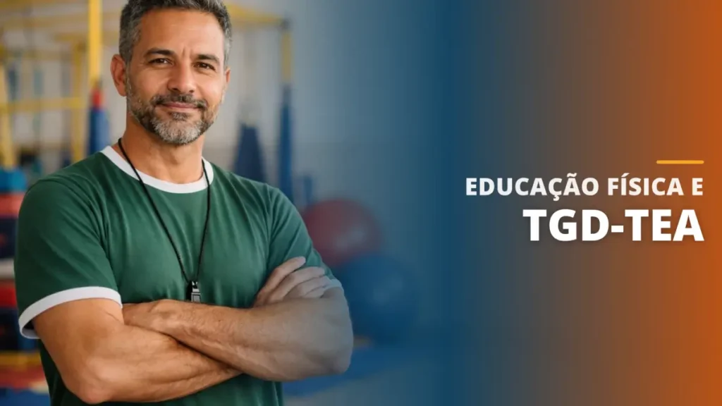 Educação Física e Tgd-tea