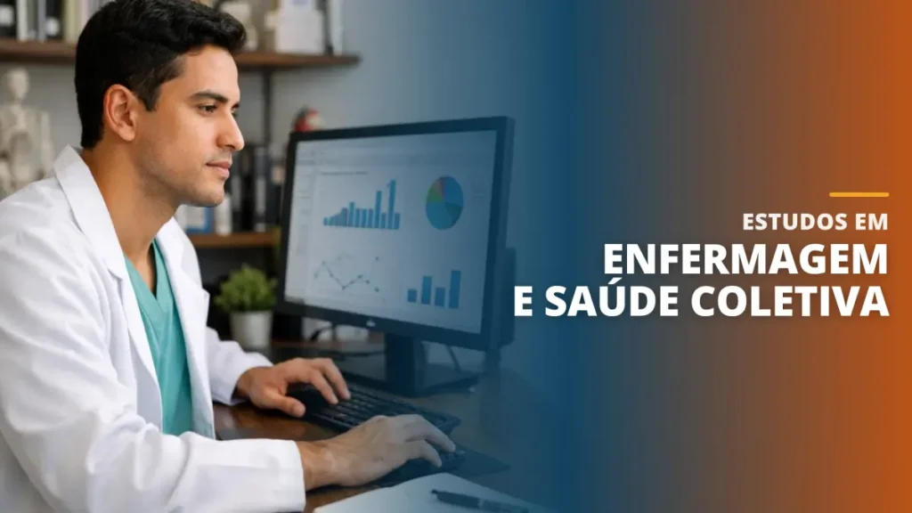 Estudos em Enfermagem e Saúde Coletiva