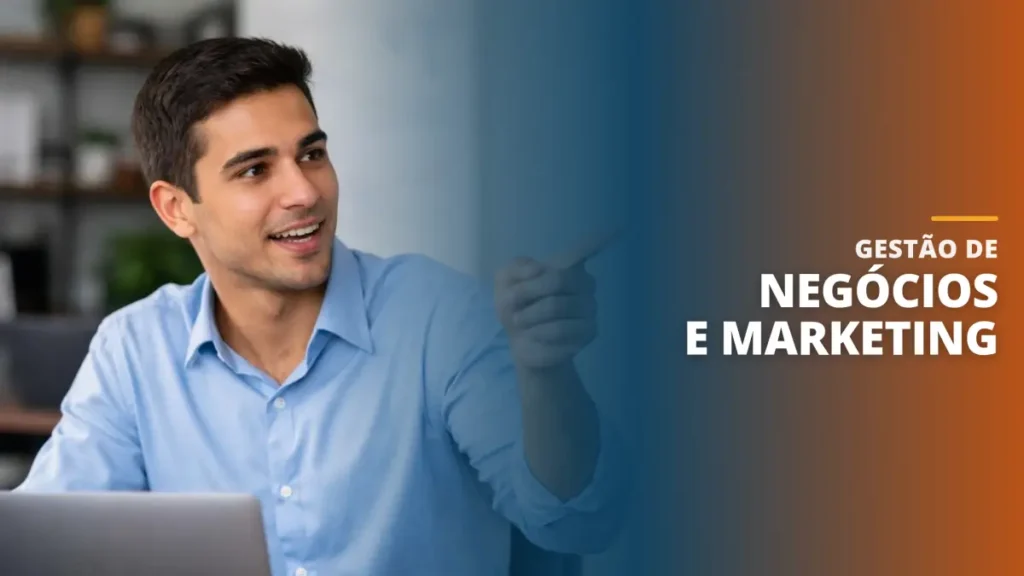 Gestão de Negócios e Marketing