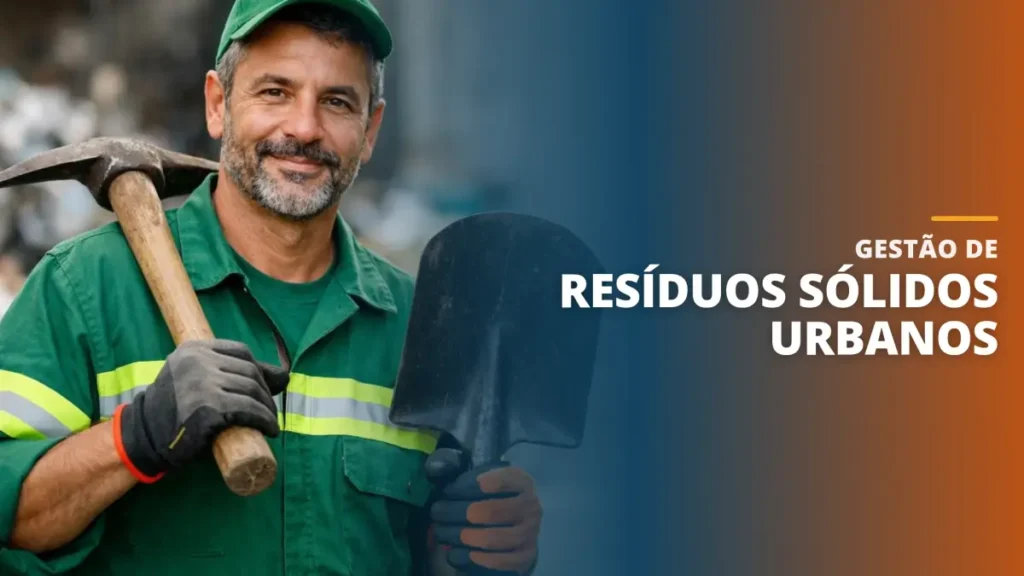 Gestão de Resíduos Sólidos Urbanos