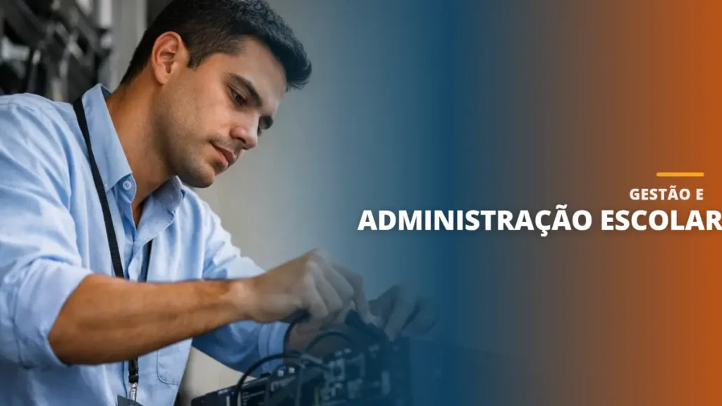 Gestão e Administração Escolar