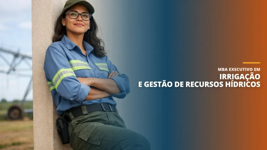 MBA Executivo em Irrigação e Gestão de Recursos Hídricos