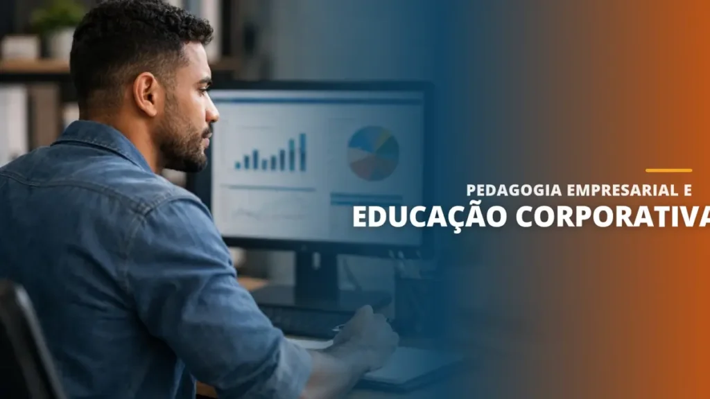 Pedagogia Empresarial e Educação Corporativa