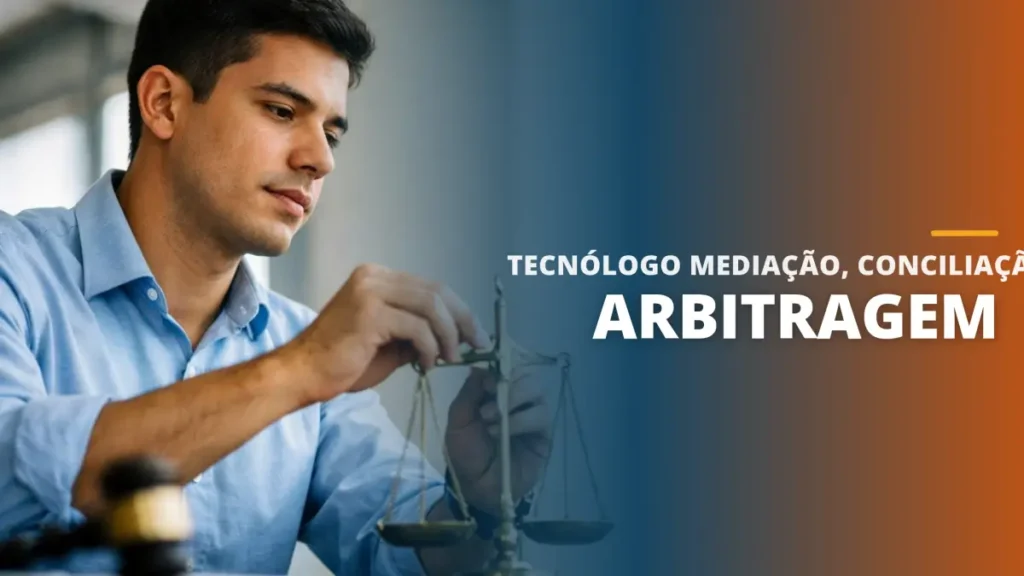 Tecnólogo Mediação, Conciliação e Arbitragem