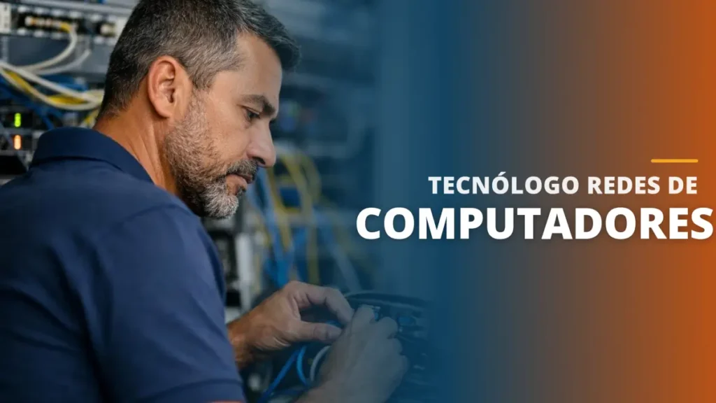 Tecnólogo Redes de Computadores