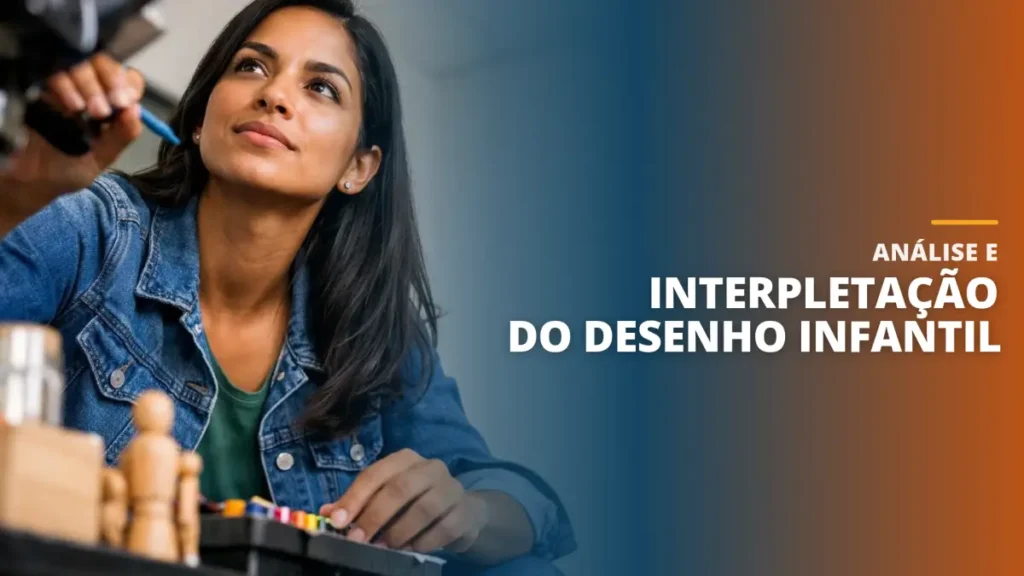 Análise e Interpletação do Desenho Infantil