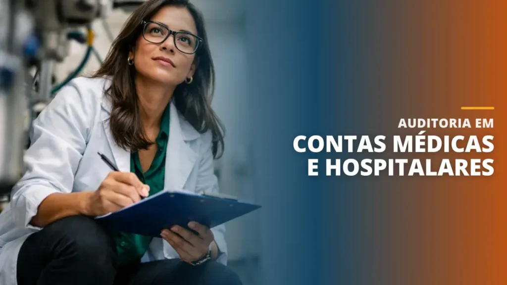 Auditoria em Contas Médicas e Hospitalares