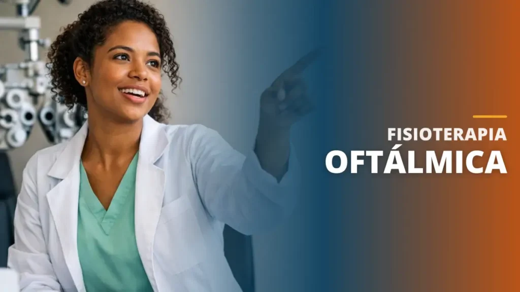 Fisioterapia Oftálmica