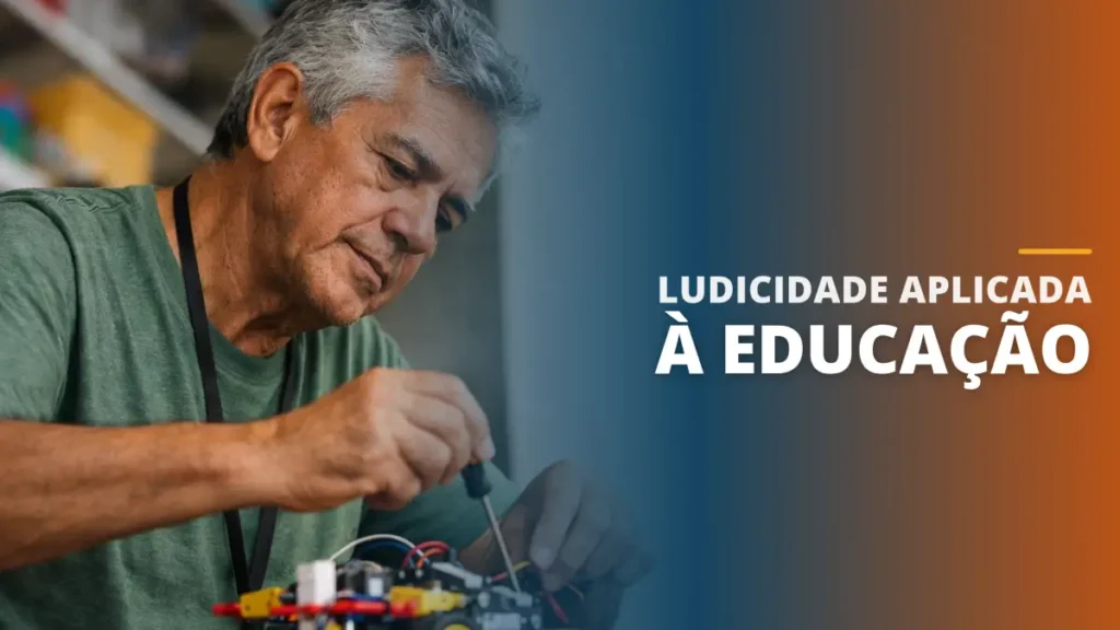 Ludicidade Aplicada à Educação