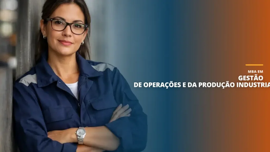 MBA em Gestão de Operações e da Produção Industrial