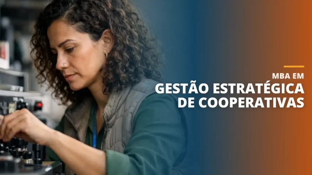 MBA em Gestão Estratégica de Cooperativas