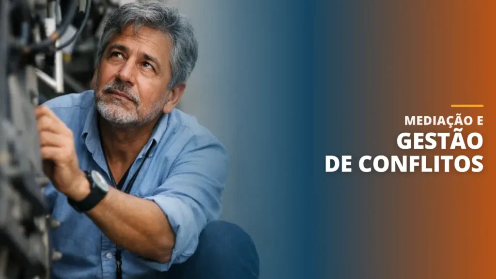 Mediação e Gestão de Conflitos