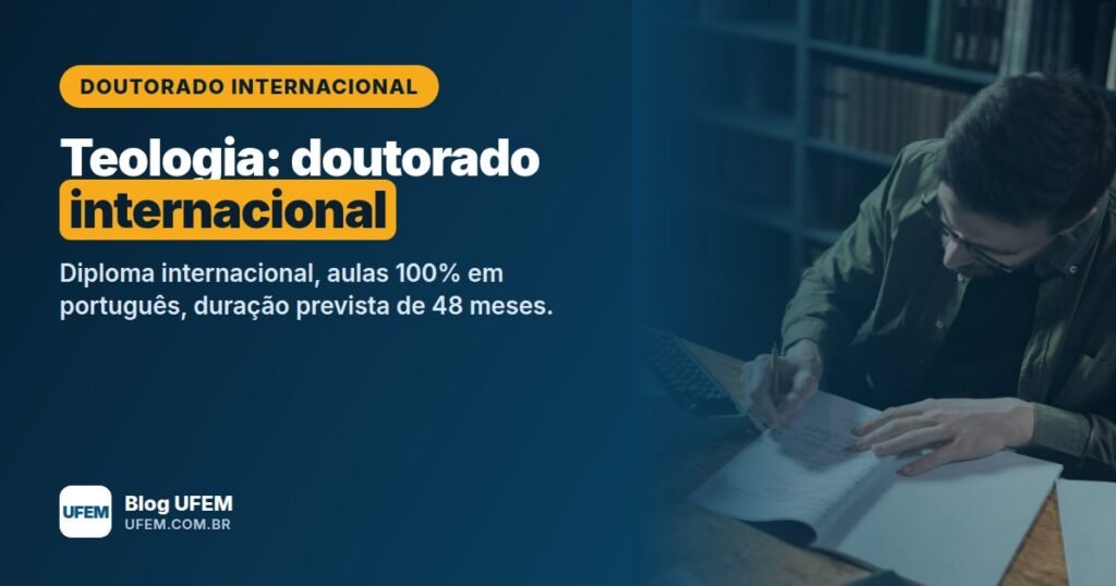 Doutorado em Teologia: diploma internacional em 48 meses, sem sair do Brasil