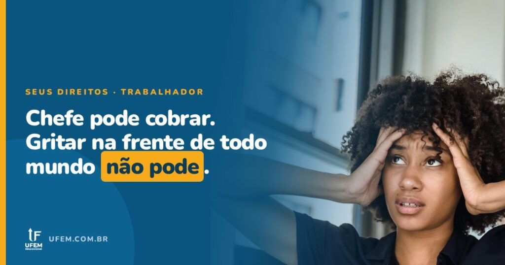 Chefe grita com você na frente de todo mundo? Isso pode ser rescisão indireta